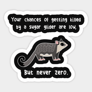 Never Zero Sugar Glider Sticker